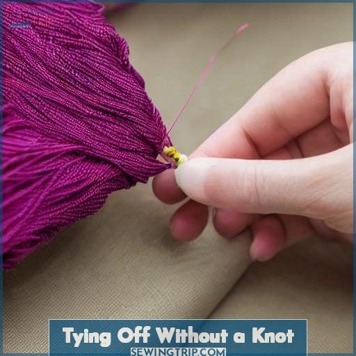 Tying Off Without a Knot