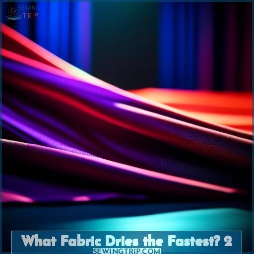 What Fabric Dries the Fastest 2