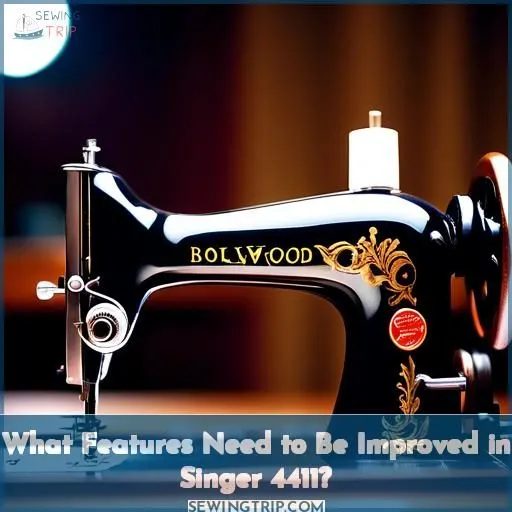What Features Need to Be Improved in Singer 4411