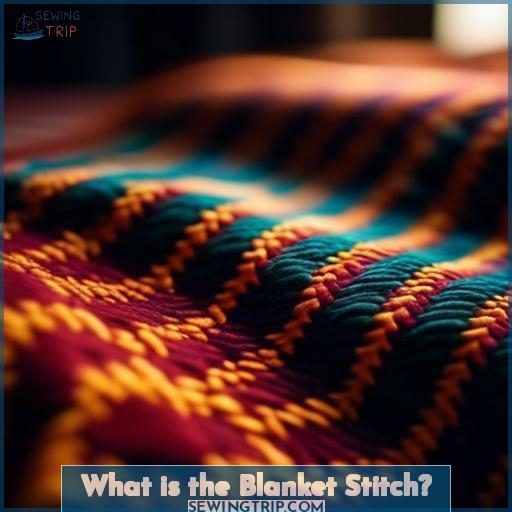 What is the Blanket Stitch