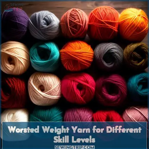 Worsted Weight Yarn for Different Skill Levels