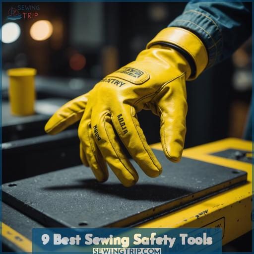 9 Best Sewing Safety Tools