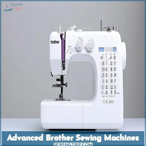 Advanced Brother Sewing Machines