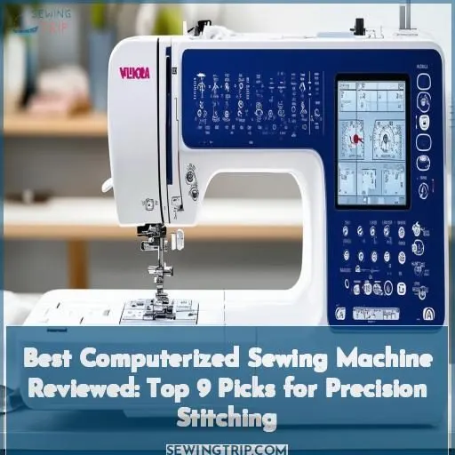 best computerized sewing machine reviewed