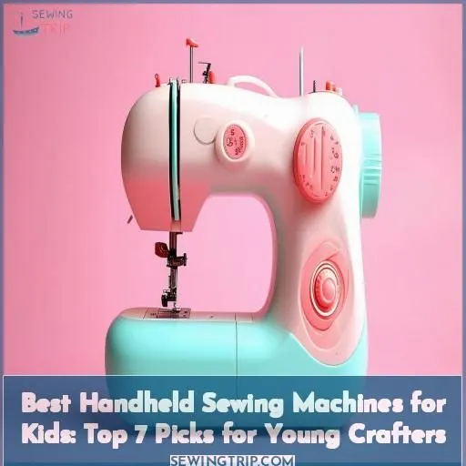 best handheld sewing machine for kids