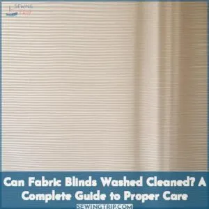 can fabric blinds washed cleaned