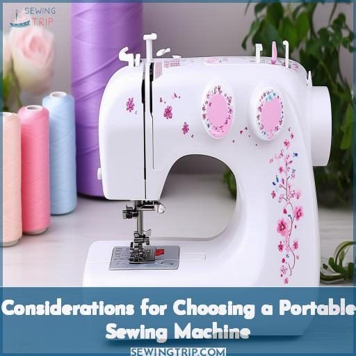 Considerations for Choosing a Portable Sewing Machine