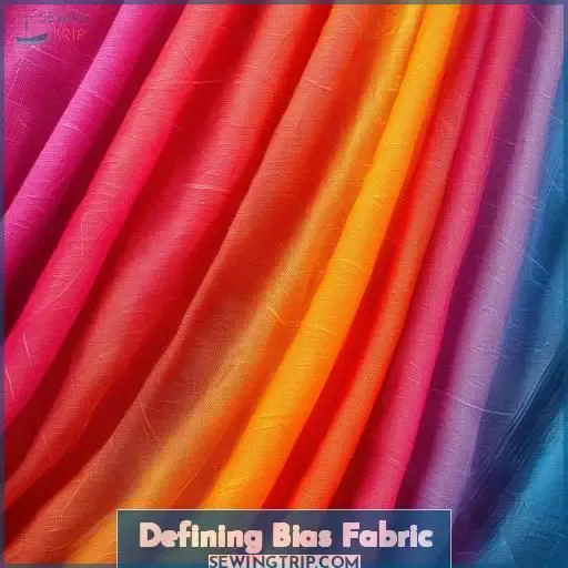 Defining Bias Fabric