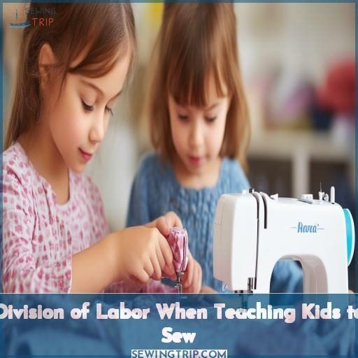 Division of Labor When Teaching Kids to Sew Division of Labor When Teaching Kids to Sew