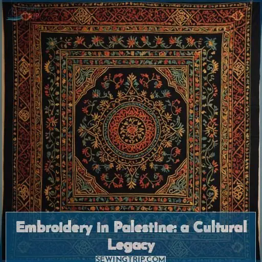 Embroidery in Palestine: a Cultural Legacy