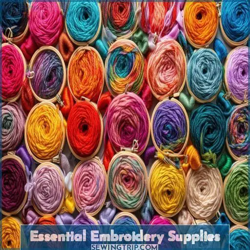 Essential Embroidery Supplies