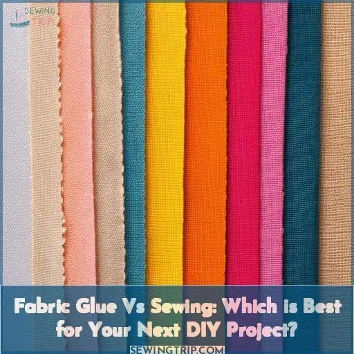 Fabric Glue Vs Sewing at Kenton Clarke blog