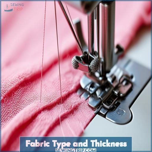 Fabric Type and Thickness