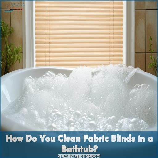 How Do You Clean Fabric Blinds in a Bathtub