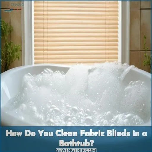 How Do You Clean Fabric Blinds in a Bathtub