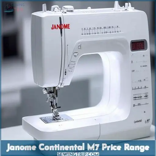 Janome Continental M7 Price Range