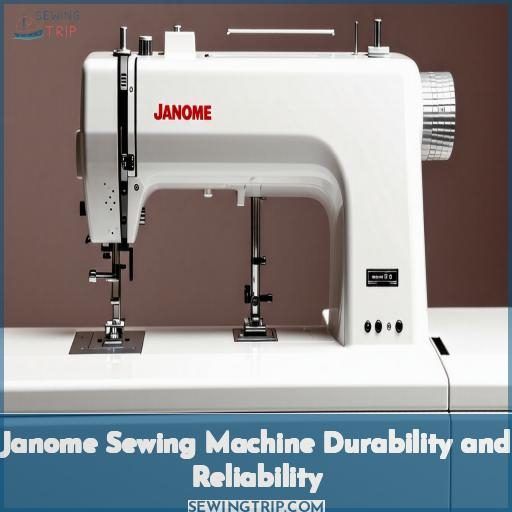 Janome Sewing Machine Durability and Reliability