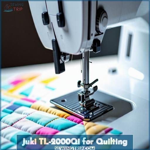 Juki TL-2000Qi for Quilting