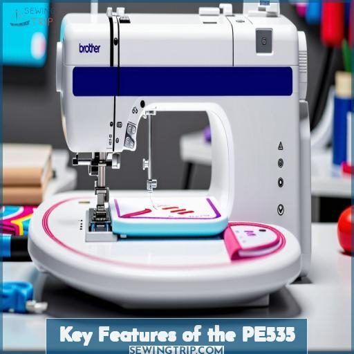 Key Features of the PE535 Key Features of the PE535