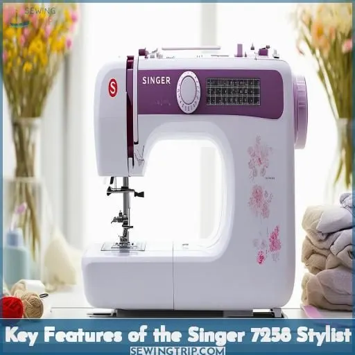 Key Features of the Singer 7258 Stylist