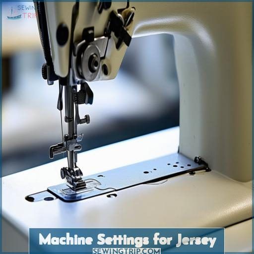 Machine Settings for Jersey