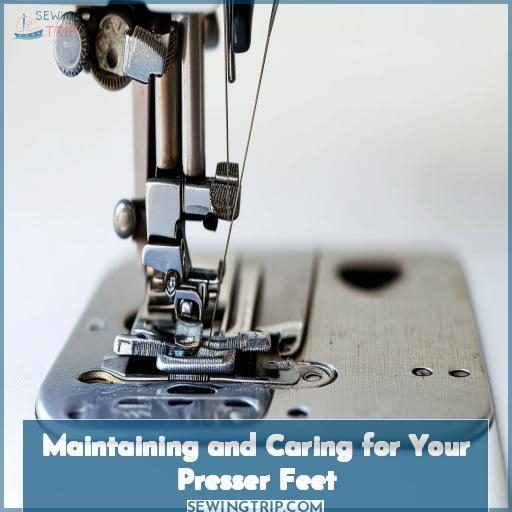 Maintaining and Caring for Your Presser Feet