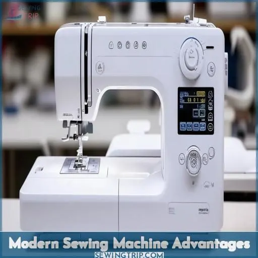 Modern Sewing Machine Advantages