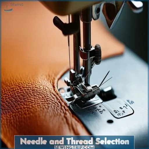 Needle and Thread Selection