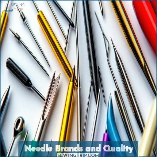 Needle Brands and Quality