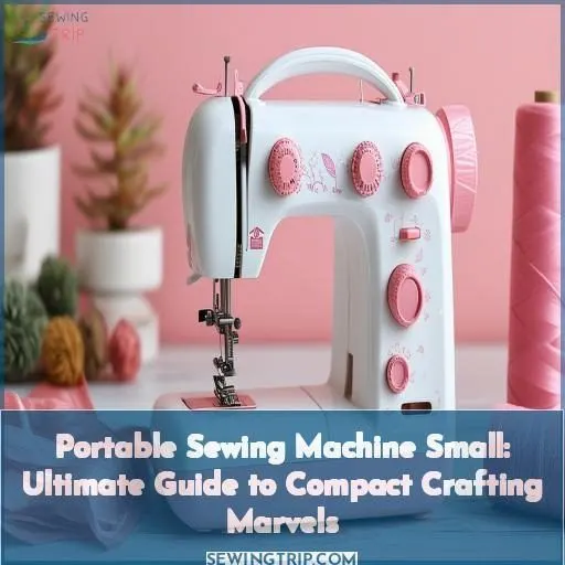 portable sewing machine small