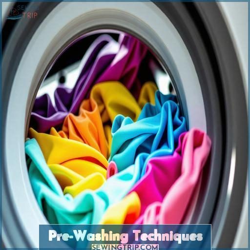 Pre-Washing Techniques