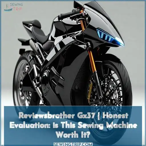 reviewsbrother gx37 reviewsbrother gx37