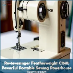 reviewssinger featherweight c240