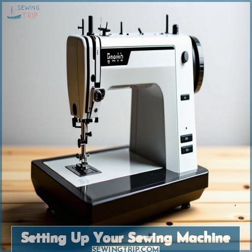 Setting Up Your Sewing Machine