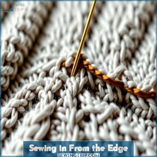 Sewing in From the Edge Sewing in From the Edge