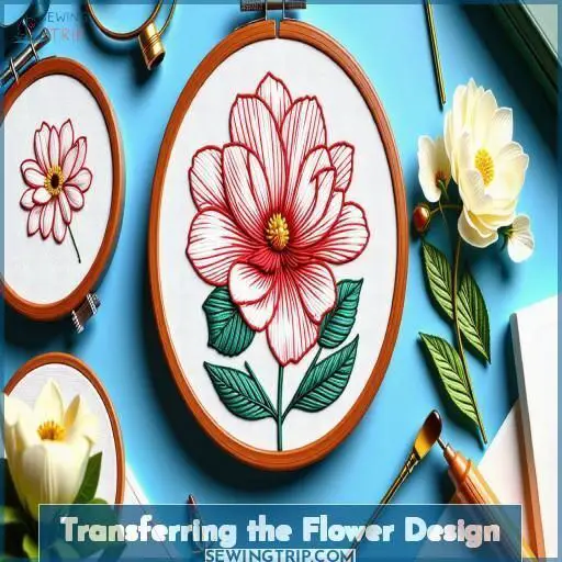Transferring the Flower Design Transferring the Flower Design