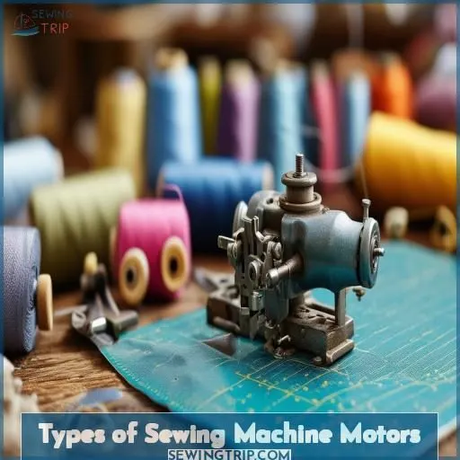 Types of Sewing Machine Motors