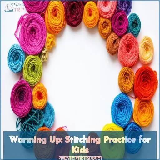 Warming Up: Stitching Practice for Kids