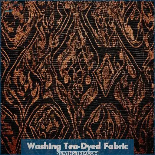 Washing Tea-Dyed Fabric