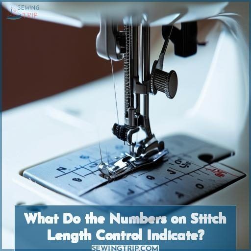 What Do the Numbers on Stitch Length Control Indicate