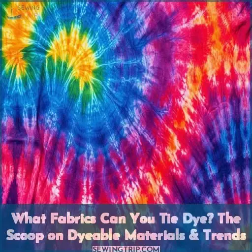 what fabrics can you tie dye