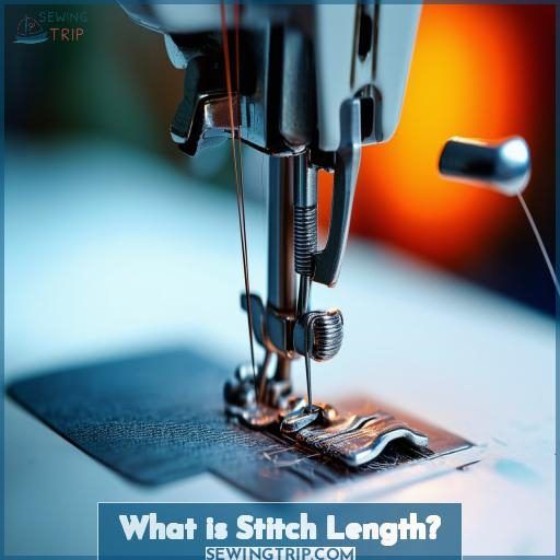What is Stitch Length
