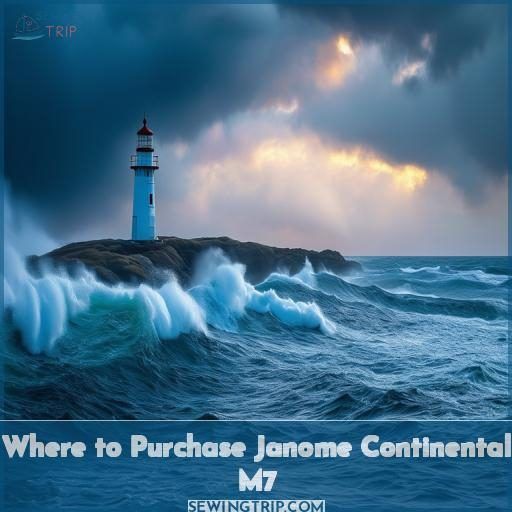 Where to Purchase Janome Continental M7