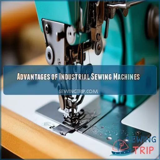 Advantages of Industrial Sewing Machines