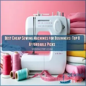 best cheap sewing machines for beginners
