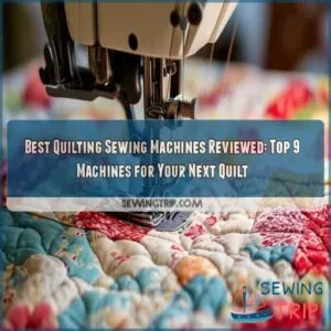 best quilting sewing machines reviewed