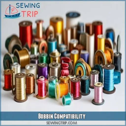 Bobbin Compatibility