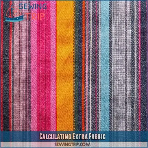 Calculating Extra Fabric