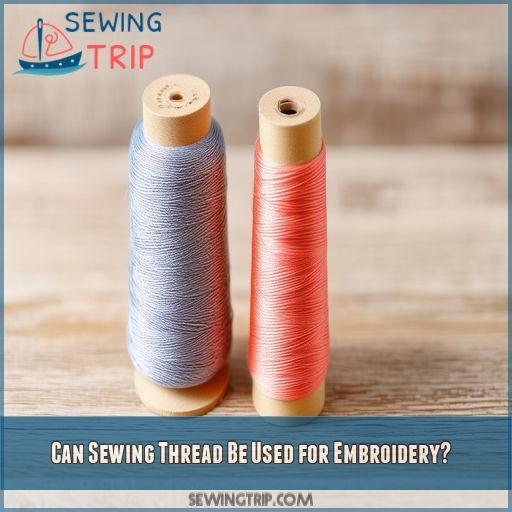Can Sewing Thread Be Used for Embroidery