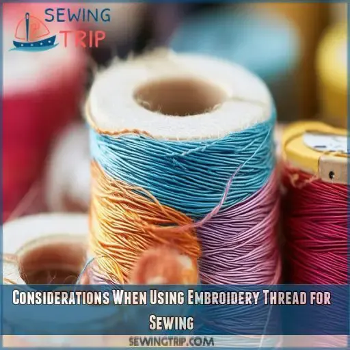Considerations When Using Embroidery Thread for Sewing